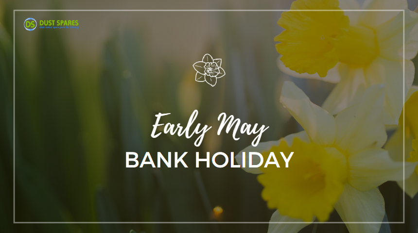 Early May Bank Holiday Information