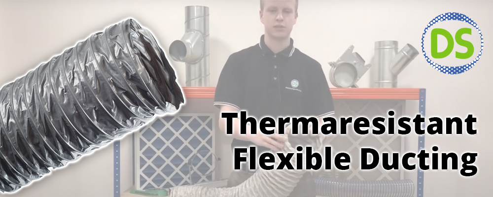 Video - Features of Thermaresistant Flexible Ducting